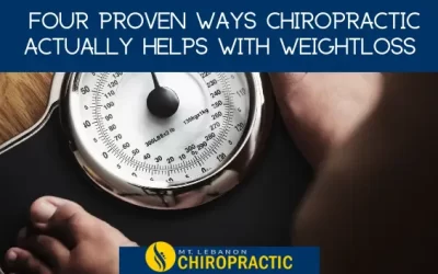 Four Proven Ways Chiropractic Actually Helps with Weight Loss
